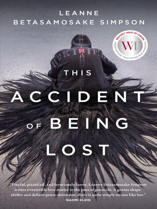 Title details for This Accident of Being Lost by Leanne Betasamosake Simpson - Wait list